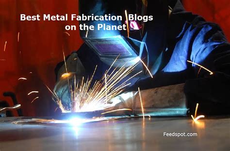 metal fabrication blogs|the fabricator newspaper.